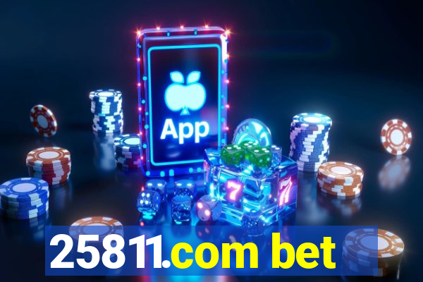 25811.com bet